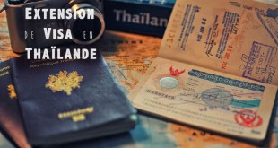 Extension visa en Thaïlande (une)