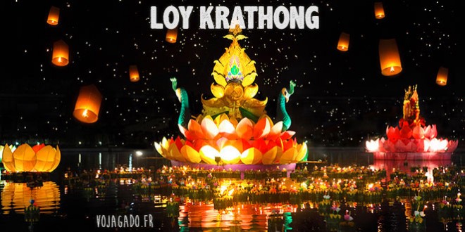Festival Loy Kratong et Yi Peng